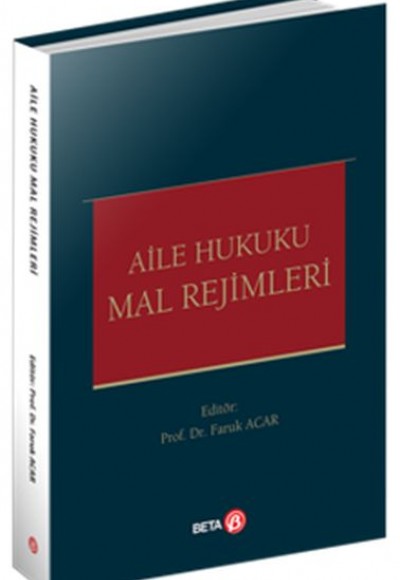 Aile Hukuku Mal Rejimleri