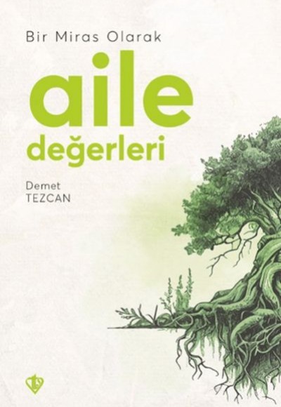 Bir Miras Olarak Aile Değerleri