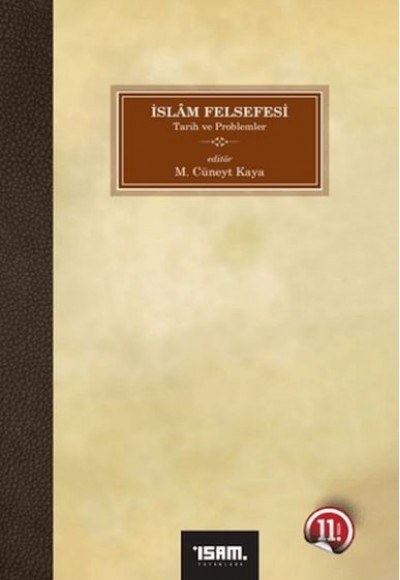 İslam Felsefesi Tarih ve Problemler 2 Cilt