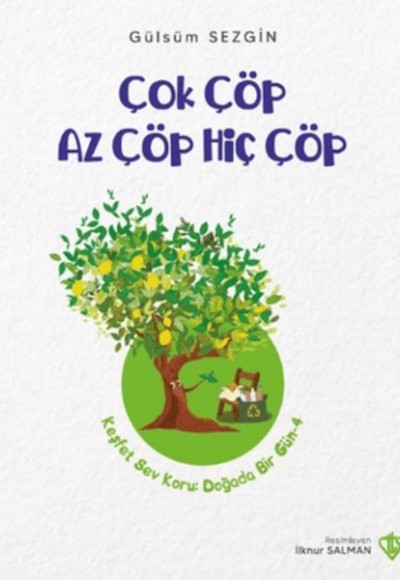 Çok Çöp Az Çöp Hiç Çöp