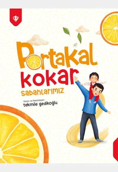 Portakal Kokar Sabahlarımız