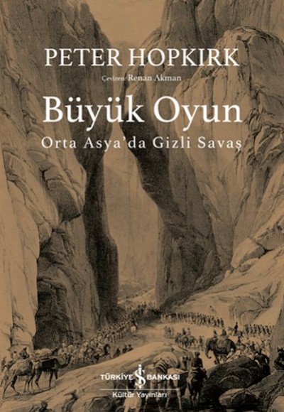 Büyük Oyun - Orta Asya'da Gizli Savaş
