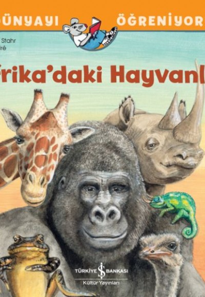 Afrika’daki Hayvanlar Dünyayı Öğreniyorum