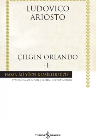 Çılgın Orlando-I - Hasan Ali Yücel Klasikleri (Ciltli)