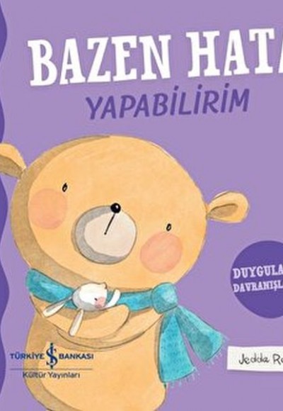 Bazen Hata Yapabilirim - Duygularım Davranışlarım - Ciltli