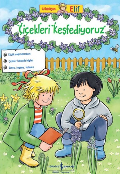 Arkadaşım Elif – Çiçekleri Keşfediyoruz