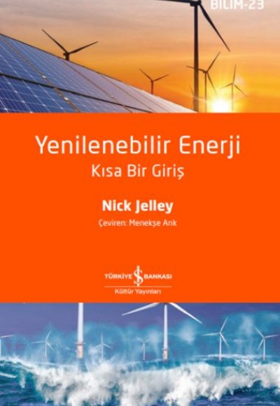 Yenilenebilir Enerji – Kısa Bir Giriş