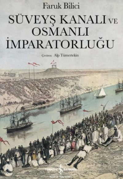 Süveyş Kanalı Ve Osmanlı İmparatorluğu