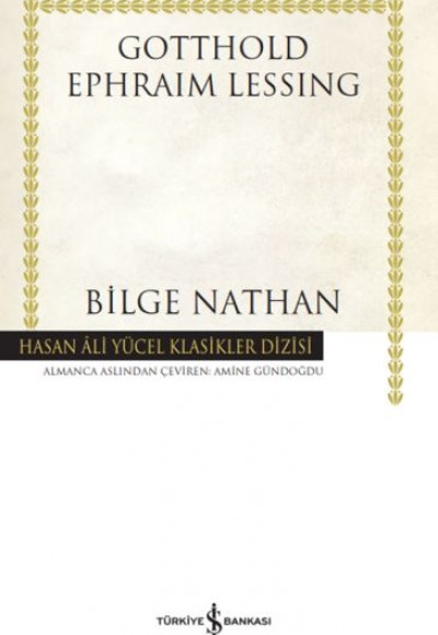 Bilge Nathan - Hasan Ali Yücel Klasikleri (Ciltli)