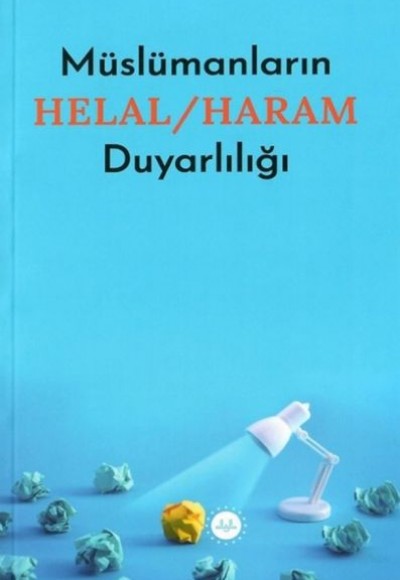 Müslümanların Helal - Haram Duyarlılığı