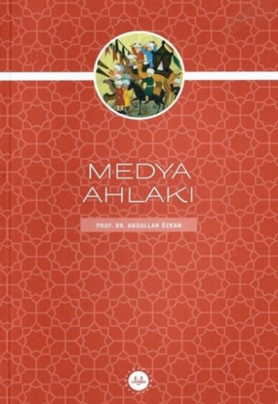 Medya Ahlakı