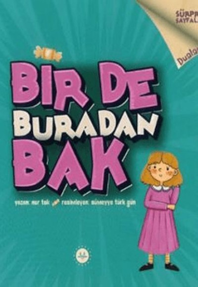 Bir De Buradan Bak Dualar Bir De Buradan Bak Dualar