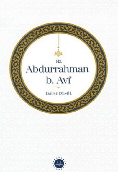 Hz. Abdurrahman b. Avf Hz. Abdurrahman b. Avf