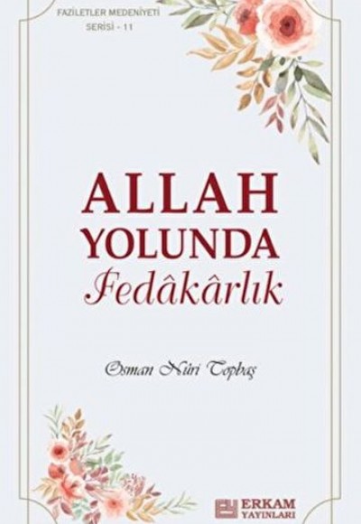 Allah Yolunda Fedakarlık