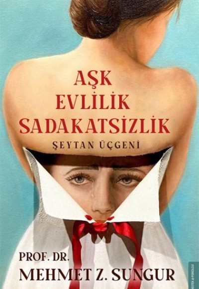 Aşk Evlilik Sadakatsizlik - Şeytan Üçgeni