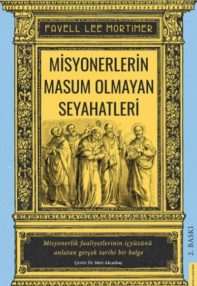 Misyonerlerin Masum Olmayan Seyahatleri