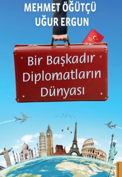 Bir Başkadır Diplomatların Dünyası