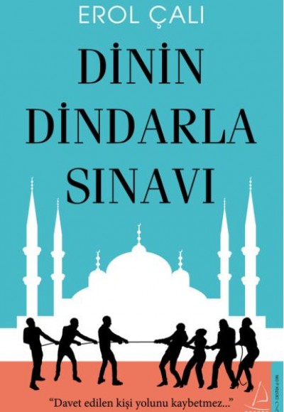 Dinin Dindarla Sınavı