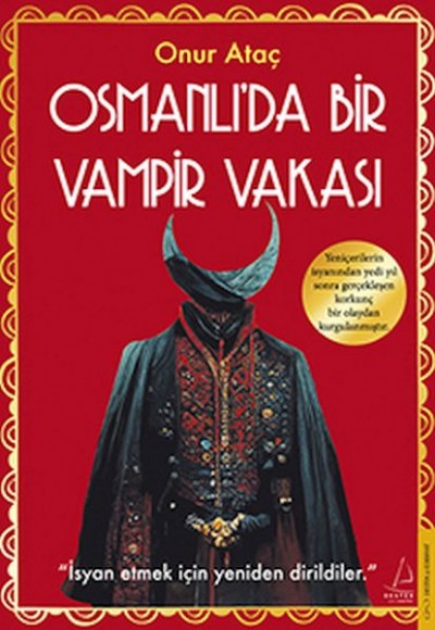 Osmanlı’da Bir Vampir Vakası