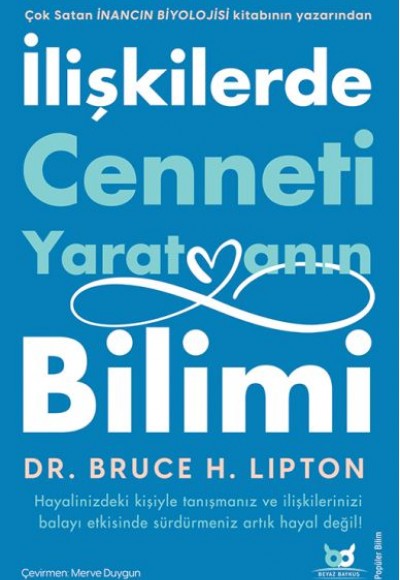 İlişkilerde Cenneti Yaratmanın Bilimi