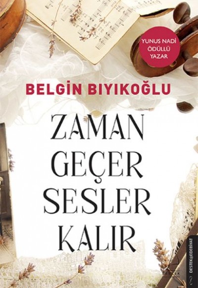 Zaman Geçer Sesler Kalır