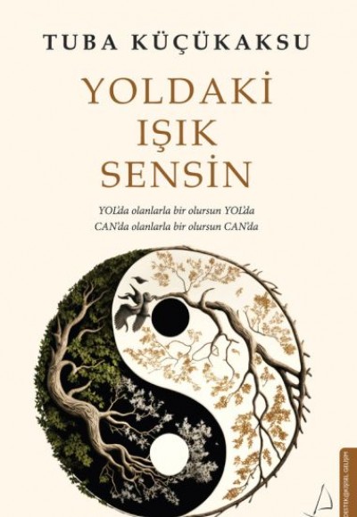 Yoldaki Işık Sensin