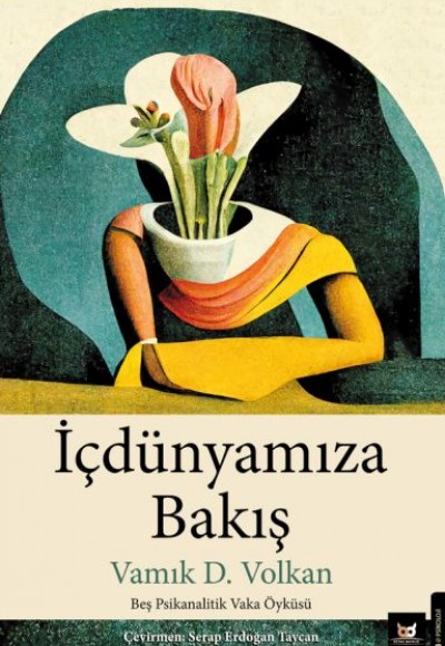 İçdünyamıza Bakış