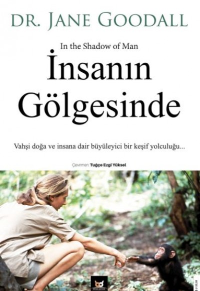 İnsanın Gölgesinde