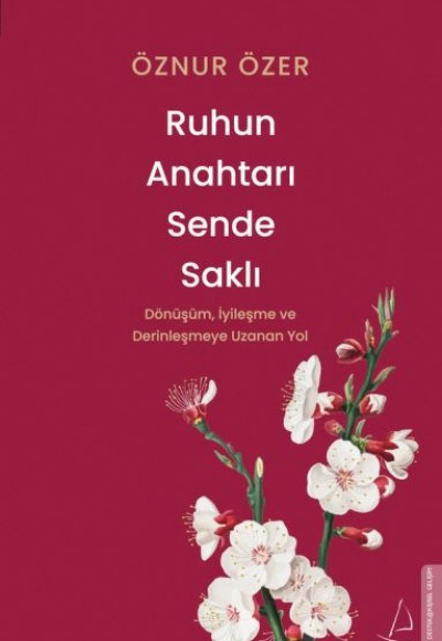 Ruhun Anahtarı Sende Saklı