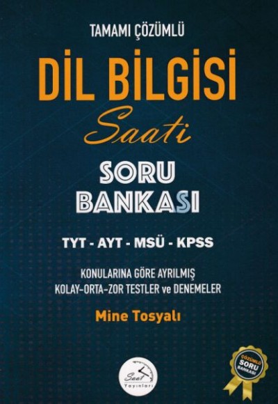 Saat Yayınları Dilbilgisi Saati Soru Bankası TYT-AYT-MSÜ-KPSS (Yeni)