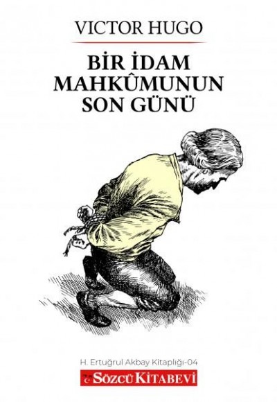 Bir İdam Mahkumunun Son Günü