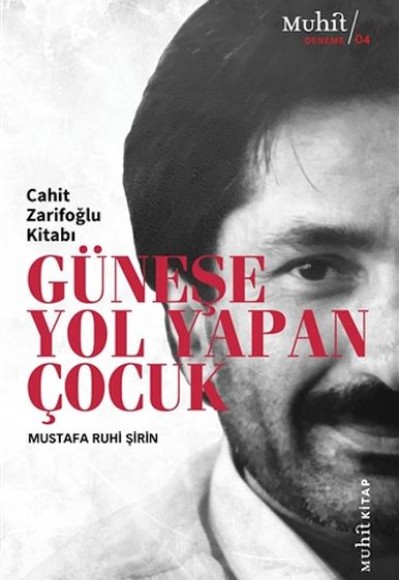 Güneşe Yol Yapan Çocuk