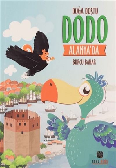 Doğa Dostu Dodo Alanya'Da