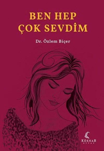 Ben Hep Çok Sevdim