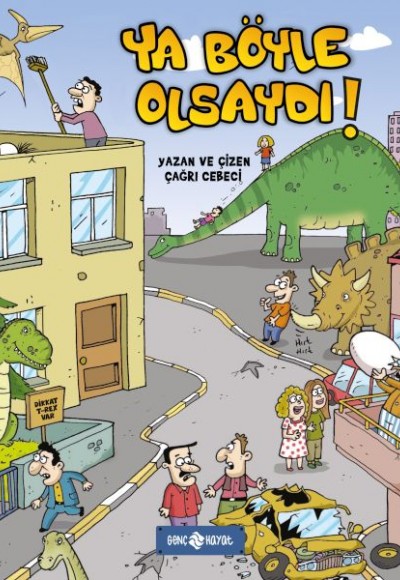 Ya Böyle Olsaydı