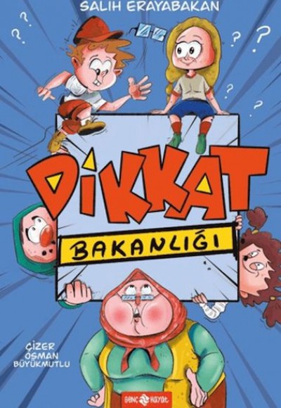 Dikkat Bakanlığı Dikkat Bakanlığı