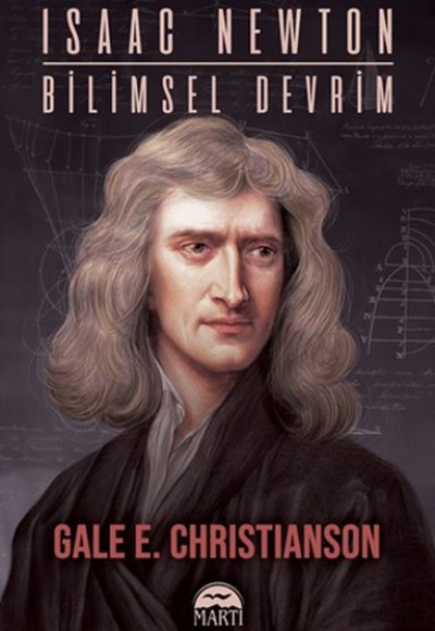 Isaac Newton - Bilimsel Devrim