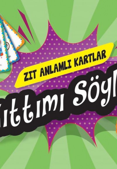 Zıt Anlamlı Kartlar - Zıttımı Söyle