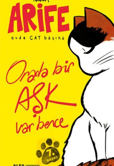 Arife - Evde Cat Başına - Orada bir Aşk Var Bence