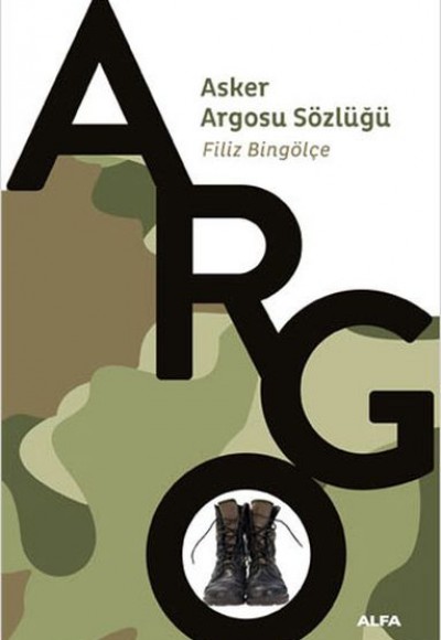 Asker Argosu Sözlüğü