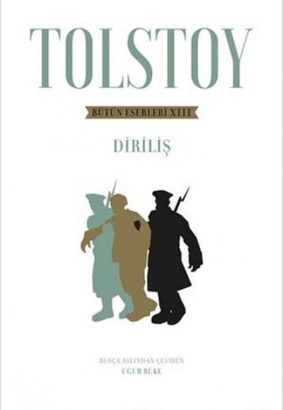 Tolstoy Bütün Eserleri 13 - Diriliş