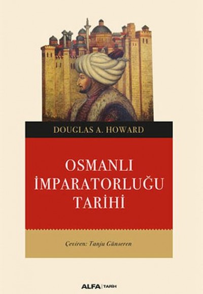 Osmanlı İmparatorluğu Tarihi