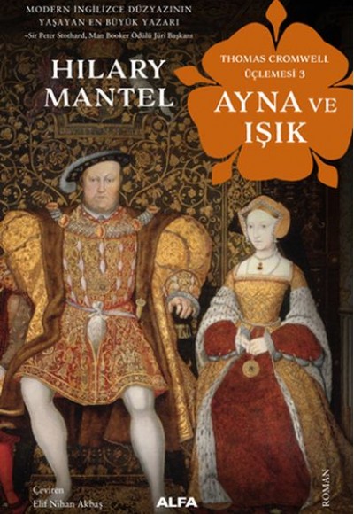 Ayna ve Işık - Thomas Cromwell Üçlemesi 3