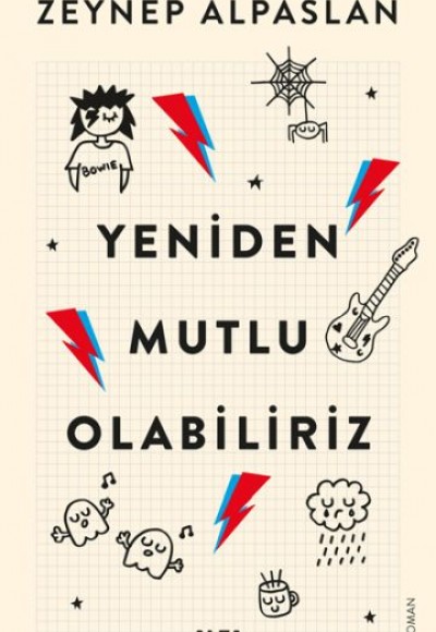 Yeniden Mutlu Olabiliriz