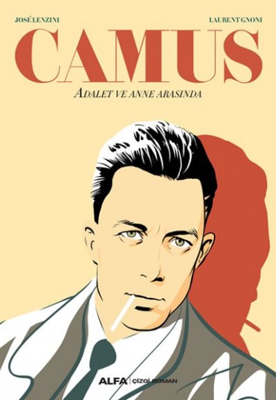 Camus- Adalet ve Anne Arasında