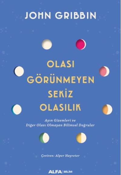 Olası Görünmeyen Sekiz Olasılık