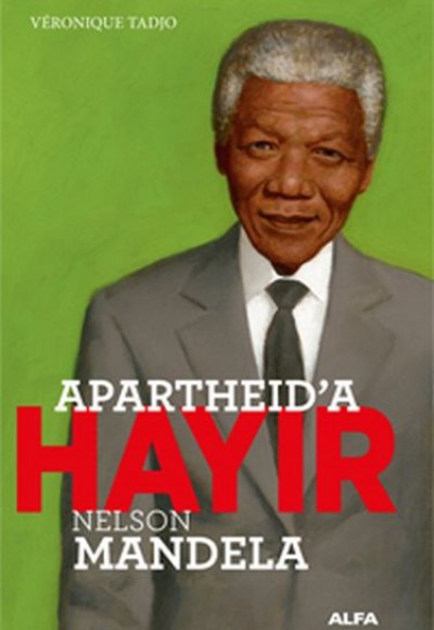 Apartheid’a Hayır!