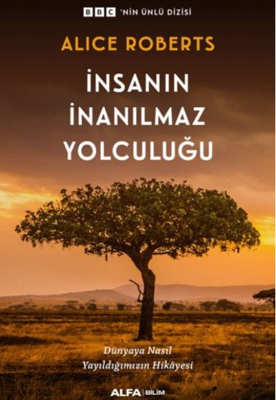 İnsanın İnanılmaz Yolculuğu