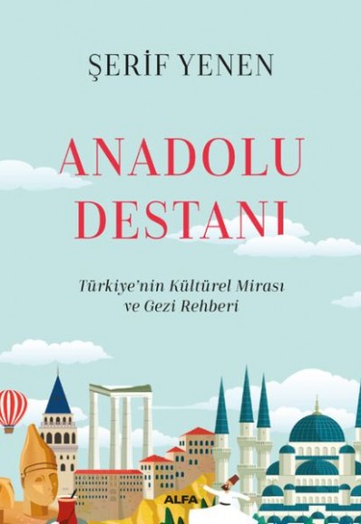 Anadolu Destanı (Ciltli)