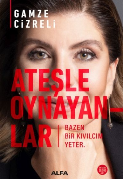 Ateşle Oynayanlar